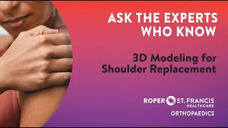 3D Modeling for Shoulder Replacement Dr Heather McIntosh