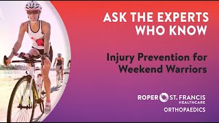 Injury Prevention for Weekend Warriors Dr Robert Sullivan