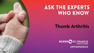 Thumb Arthritis, Dr. Kimberly Young
